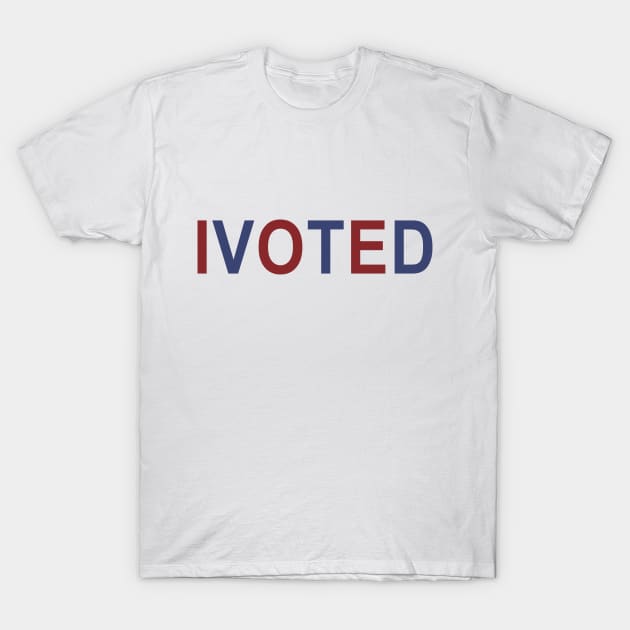 I VOTED T-Shirt by PaletteDesigns